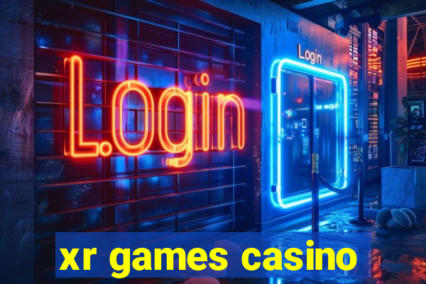 xr games casino